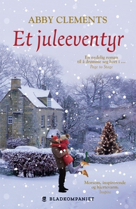 Et juleeventyr (ebok) av Abby Clements