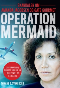 Operation Mermaid (e-bog) af Thomas G