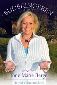 Budbringeren - mediet Tone Marie Berg