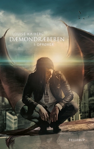 Dæmondræberen #1: Oprører (lydbog) af
