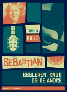 Sebastian - gøgleren, Knud og de andr