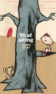 To af alting (e-bog) af Hanne Kvist