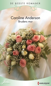 Brudens mor (e-bog) af Caroline Ander