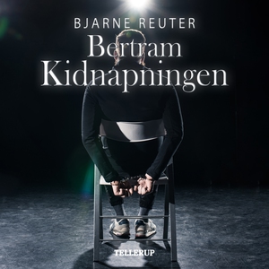 Kidnapning (lydbog) af Bjarne Reuter