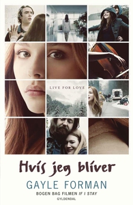If I Stay 1 - Hvis jeg bliver (e-bog)