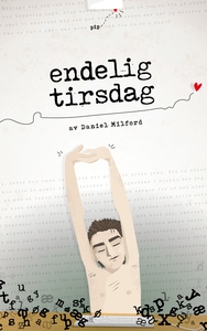 Endelig tirsdag (ebok) av Daniel Milford