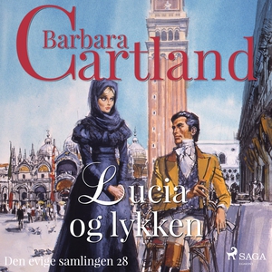 Lucia og lykken (ebok) av Barbara Cartland