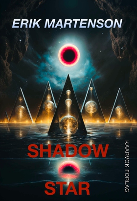 Shadow Star (ebok) av Erik Martenson