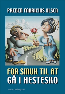 For smuk til at gå i hestesko (e-bog)