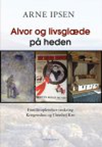 ALVOR OG LIVSGLÆDE PÅ HEDEN (e-bog) a