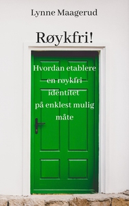 Røykfri! (ebok) av Lynne Maagerud