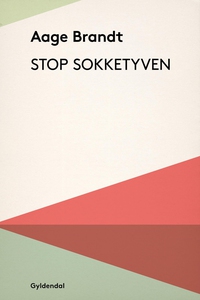 Stop sokketyven! (e-bog) af Aage Bran