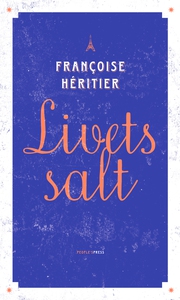 Livets salt (e-bog) af Francoise Héri