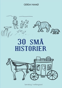 30 små historier (e-bog) af Gerda Na