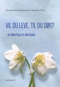 Vil du leve, til du dør? (e-bog) af H