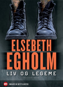 Liv og legeme (lydbog) af Elsebeth Eg