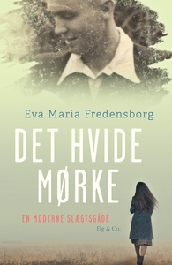Det hvide mørke (e-bog) af Eva Maria