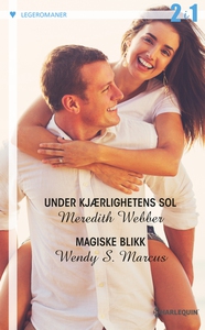 Under kjærlighetens sol / Magiske blikk (ebok