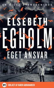 Eget ansvar (lydbog) af Elsebeth Egho