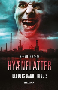 Blodets bånd #2: Hyænelatter (lydbog)