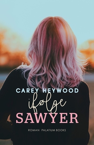 Ifølge Sawyer (e-bog) af Carey Heywoo