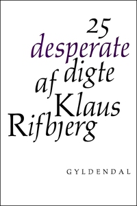 25 desperate digte (e-bog) af Klaus R