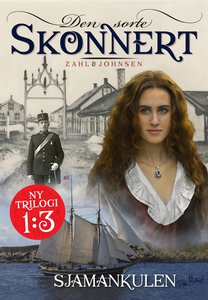Sjamankulen: Den sorte skonnert 1 (ebok) av T
