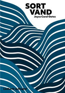 Sort vand (e-bog) af Joyce Carol Oate