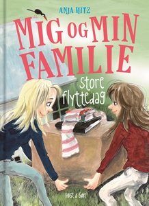 Mig og min familie. Store flyttedag (
