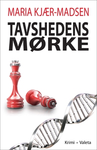 Tavshedens mørke (e-bog) af Maria Kjæ