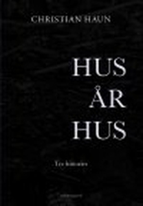 HUS ÅR HUS - TRE HISTORIER (e-bog) af