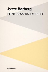 Eline Bessers læretid (e-bog) af Jytt