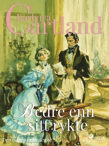 Bedre enn sitt rykte (ebok) av Barbara Cartla