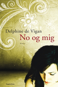 No og mig (e-bog) af Delphine De Viga