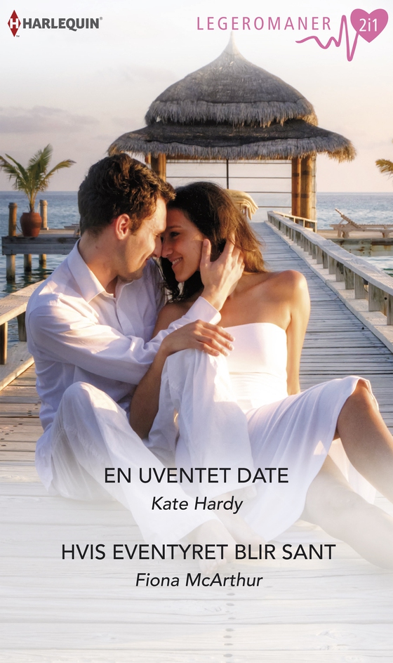 En uventet date / Hvis eventyret blir sant