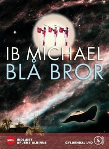 Blå bror (lydbog) af Ib Michael