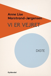 Vi er vejret (e-bog) af Anne Lise Mar