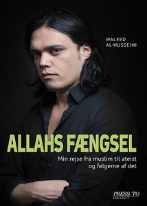 Allahs fængsel (e-bog) af Waleed al-H