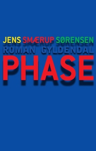 Phase (lydbog) af Jens Smærup Sørense