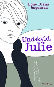 Undskyld, Julie (e-bog) af Lone Diana