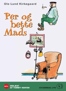 Per og bette Mads (lydbog) af Ole Lun