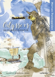 Odyssevs' rejser og eventyr (lydbog)