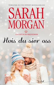 Hvis du sier oss (ebok) av Sarah Morgan
