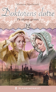 På ukjent grunn (ebok) av Marianne MacDonald