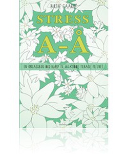 Stress A-Å (e-bog) af Birthe Gaarde
