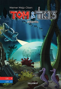 Tom & TK13 #2: Atlantis (e-bog) af We