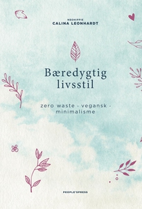 Bæredygtig livsstil (e-bog) af Calina