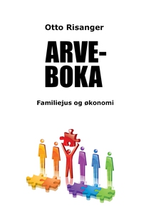 Arveboka (ebok) av Otto Risanger