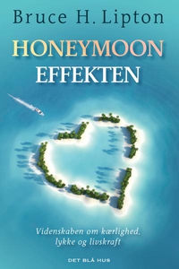 Honeymoon-effekten (lydbog) af Bruce