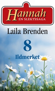 Ildmerket (ebok) av Laila Brenden